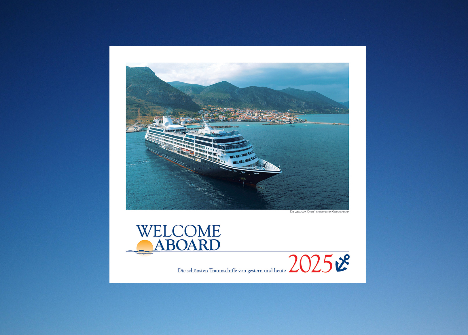 Kreuzfahrtkalender Welcome Aboard 2025