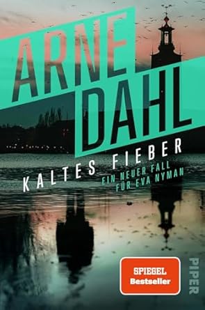 Rezension Kaltes Fiber, Arne Dahl, Piper Verlag. Psychologische Tiefe und handwerkliche Präzision, skandinavisch düster